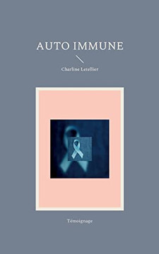 Auto Immune (French Edition)
