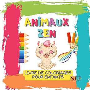 Animaux Zen : Coloriages Pour Enfants