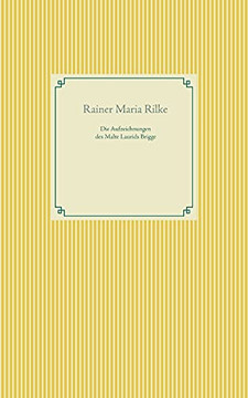 Die Aufzeichnungen Des Malte Laurids Brigge (German Edition)