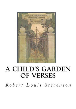 A Child'S Garden Of Verses