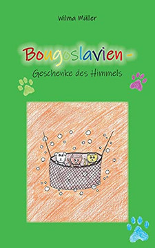 Bougoslavien 10: Geschenke Des Himmels (German Edition) Bougoslavien 10: Geschenke Des Himmels (German Edition)