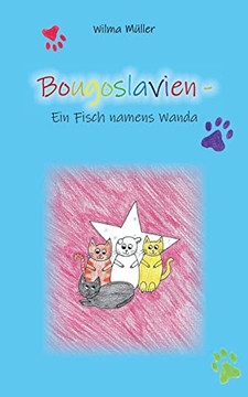Bougoslavien 11: Ein Fisch Namens Wanda (German Edition)