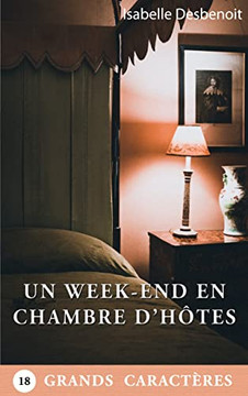 Un Week-End En Chambre D'Hôtes (French Edition)