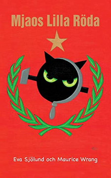 Mjaos Lilla Röda (Swedish Edition)