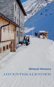 Adventskalender: Geschichten Zum Lesen Oder Vorlesen (German Edition) Adventskalender: Geschichten Zum Lesen Oder Vorlesen (German Edition)