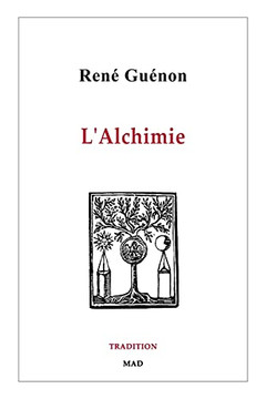 L'Alchimie (French Edition)