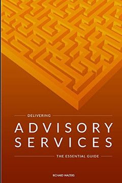 Delivering Advisory Services