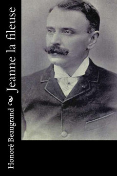 Jeanne La Fileuse (French Edition)