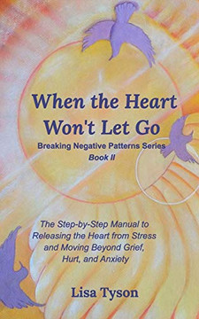 When the Heart Won't Let Go - 9780464310594 When the Heart Won't Let Go - 9780464310594