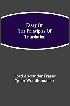 Essay On The Principles Of Translation