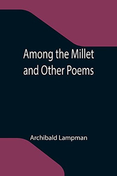 Among The Millet And Other Poems - 9789355118820