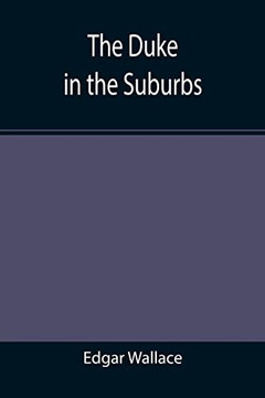 The Duke In The Suburbs - 9789355395092