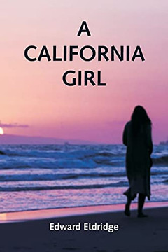 A California Girl A California Girl