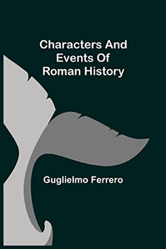 Characters And Events Of Roman History