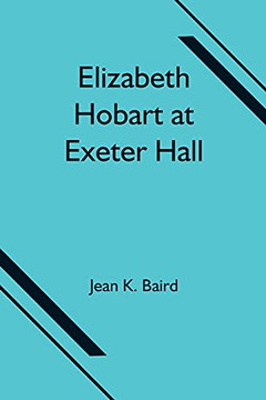 Elizabeth Hobart At Exeter Hall