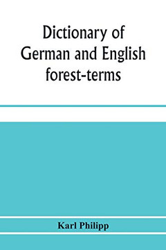 Dictionary of German and English Furest-terms