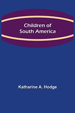 Children Of South America