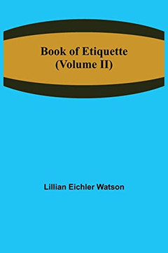 Book Of Etiquette (Volume Ii)