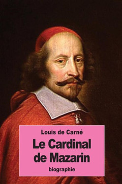 Le Cardinal De Mazarin (French Edition)