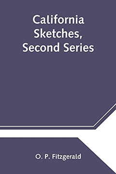 California Sketches, Second Series