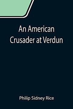 An American Crusader At Verdun