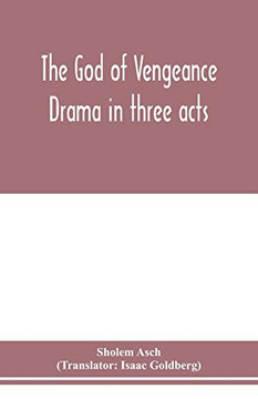 The God of vengeance; drama in three acts