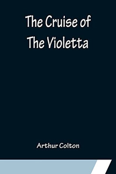 The Cruise Of The Violetta