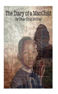 The Diary Of A Manchild