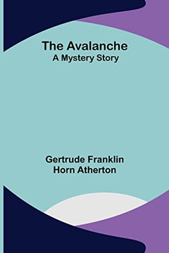 The Avalanche: A Mystery Story - 9789356158955
