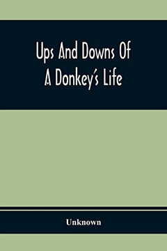 Ups And Downs Of A Donkey'S Life Ups And Downs Of A Donkey'S Life