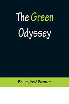The Green Odyssey