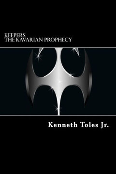 Keepers: The Kavarian Prophecy