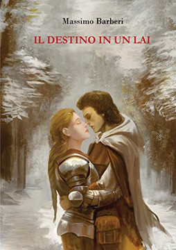 Il destino in un lai (Italian Edition)