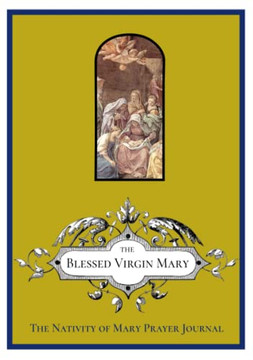 The Nativity of Mary Prayer Journal