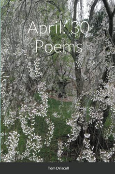 April: 30 Poems April: 30 Poems