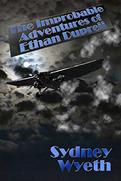 The Improbable Adventures of Ethan Dupreii