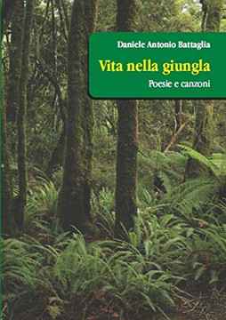 Vita Nella Giungla (Italian Edition) Vita Nella Giungla (Italian Edition)