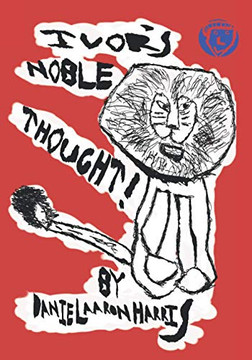 Ivor's Noble Thought!