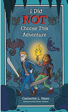 I Did Not Choose This Adventure I Did Not Choose This Adventure