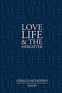 Love, Life & the Hereafter
