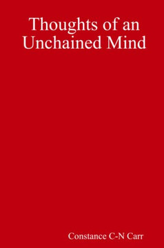Thoughts of an Unchained Mind