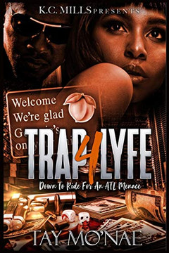 Trap 4 Lyfe: Down To Ride For An ATL Menace