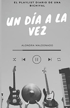 Playlist Un Día A La Vez (Spanish Edition)
