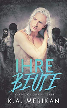 Ihre Beute (Vier S??ldner) (German Edition)