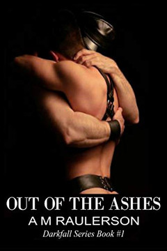 Out of the Ashes: Darkfall Series book 1