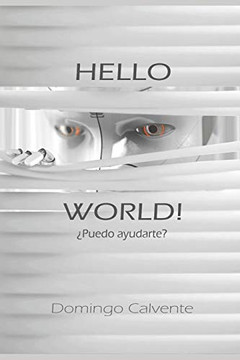 Hello World !: May I Help You ? (Spanish Edition)