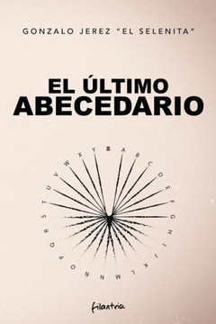 El Ultimo Abecedario (Spanish Edition) El Ultimo Abecedario (Spanish Edition)