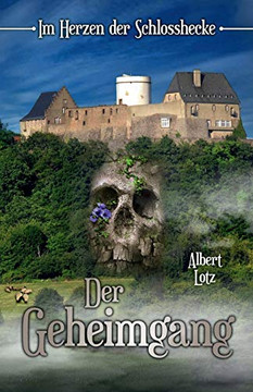 Im Herzen der Schlosshecke: Der Geheimgang (German Edition) Im Herzen der Schlosshecke: Der Geheimgang (German Edition)
