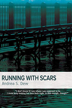 Running with Scars Running with Scars
