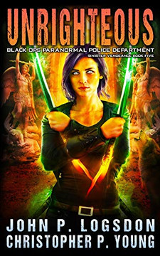 Sinister: Unrighteous (Black Ops Paranormal Police Department) Sinister: Unrighteous (Black Ops Paranormal Police Department)